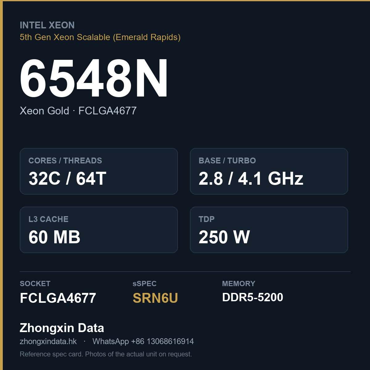 Intel Xeon Gold 6548N 32-core server processor, FCLGA4677, sSpec SRN6U - reference spec card