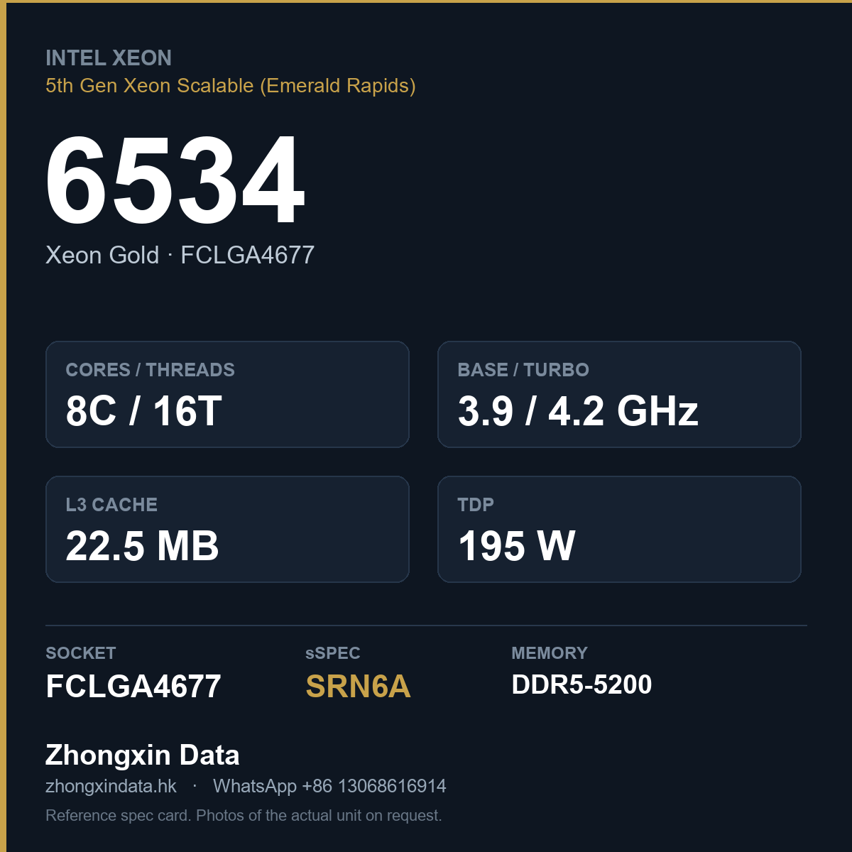 Intel Xeon Gold 6534 8-core server processor, FCLGA4677, sSpec SRN6A - reference spec card