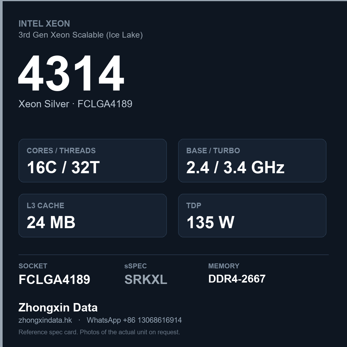 Intel Xeon Silver 4314 16-core server processor, FCLGA4189, sSpec SRKXL - reference spec card