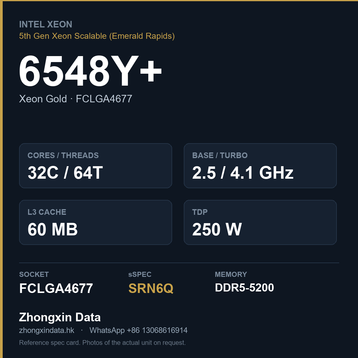 Intel Xeon Gold 6548Y+ 32-core server processor, FCLGA4677, sSpec SRN6Q - reference spec card